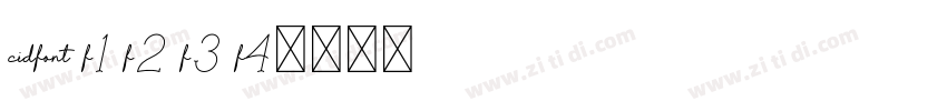 cidfont f1 f2 f3 f4字体转换